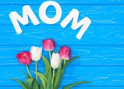 Kwiaty, Tulipany, Napis, Mom, Dzień Matki, Niebieskie, Deski