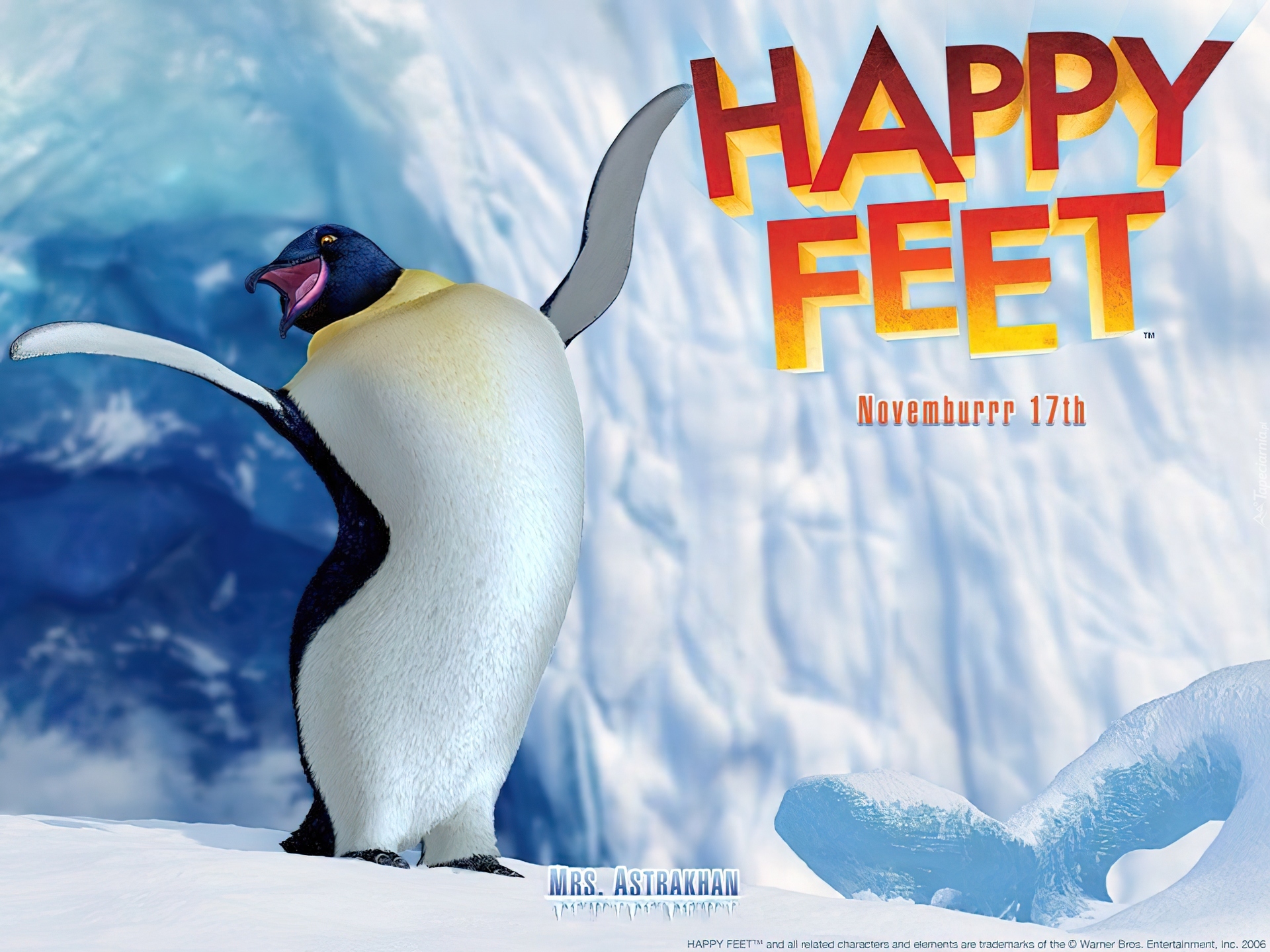 Mrs, Astrakhan, Tupot małych stóp, Happy Feet