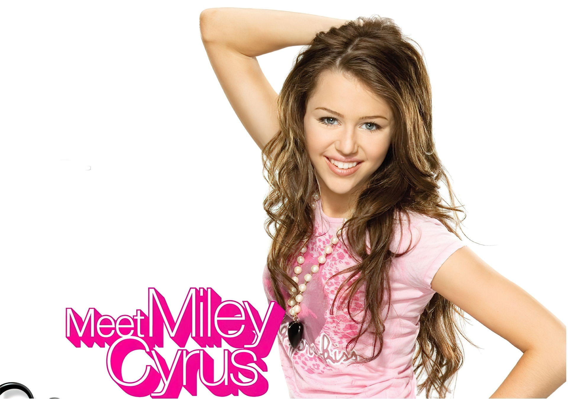 Hannah Montana, Miley Cyrus Miley Cyrus