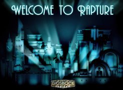 Bioshock, Welcome to Rapture