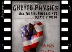 Film, Ghetto Physics