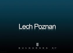 Lech Poznań, Bułgarska