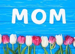 Kwiaty, Tulipany, Napis, Mom, Dzień Matki, Deski