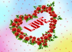 Serce z róż i napis Love